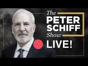Read more about the article 🔴 LIVE! The Peter Schiff Show Podcast – Ep 897